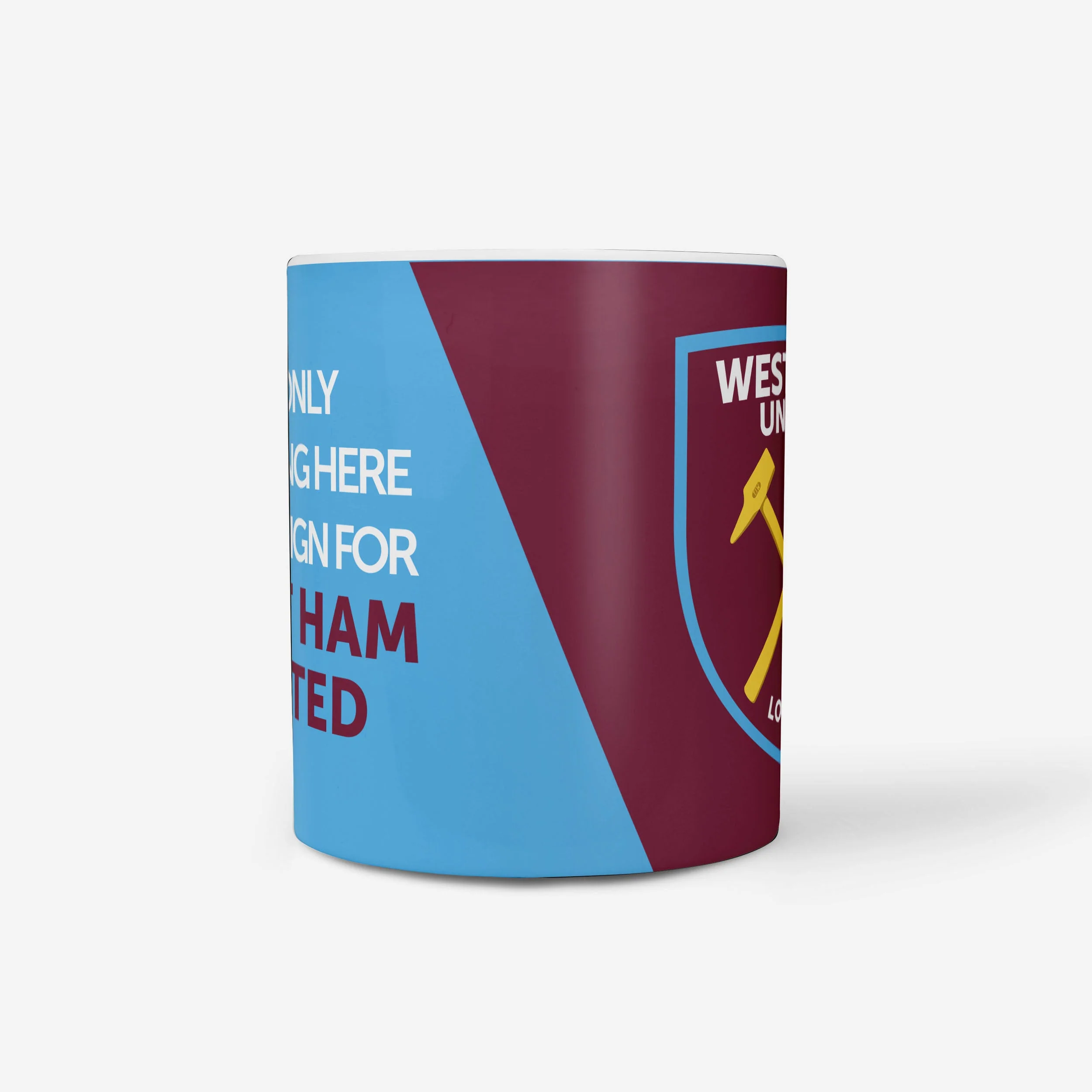 West Ham United FC Until I Sign For Mug - Image 4